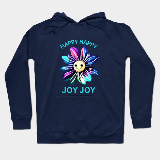 Happy Happy Joy Joy Design Hoodie by masksutopia